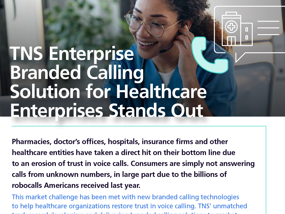 TNS Enterprise Branding Calling Solution for Healthcare Enterprises Stands Out