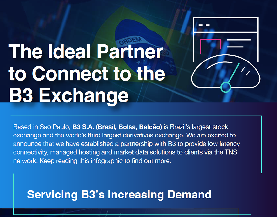 The Ideal Partner to Connect to the B3 Exchange, Infographic