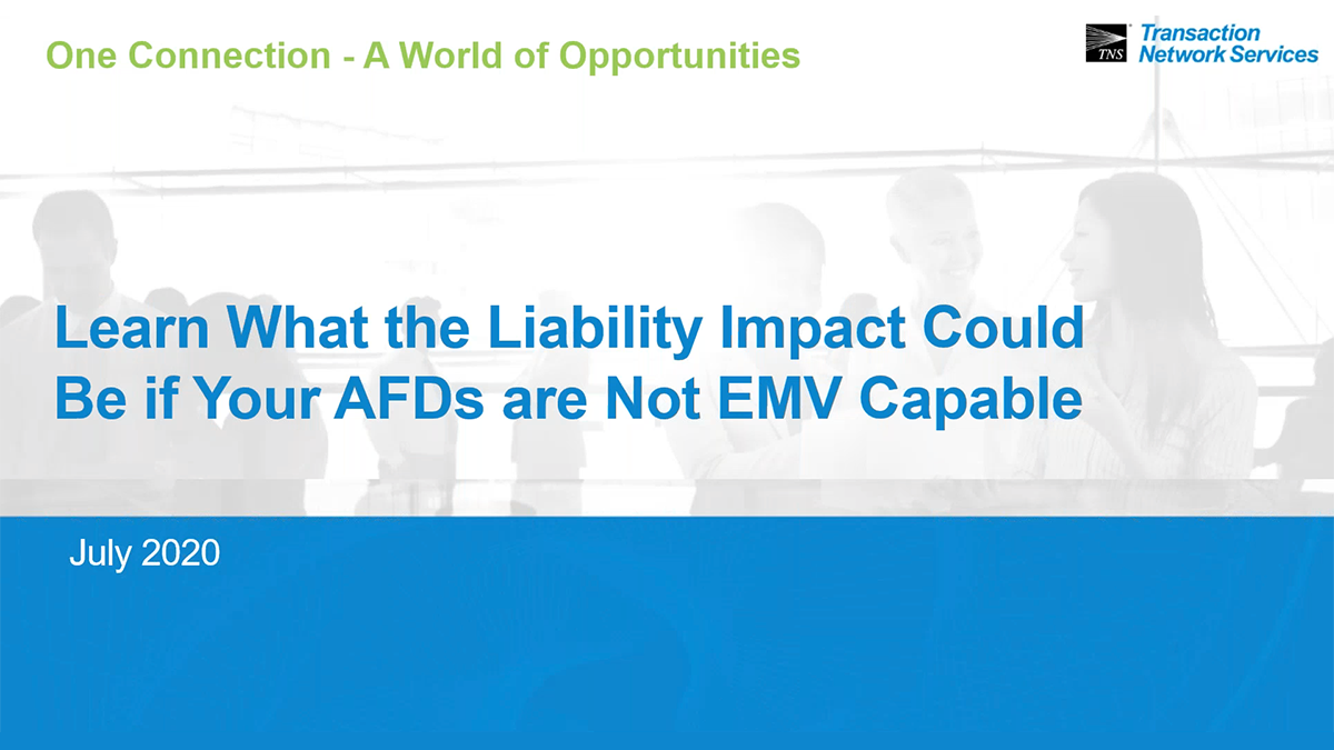 Learn-What-the-Liability-Impact-Could-Be-if-Your-AFDs-are-Not-EMV-Capable-