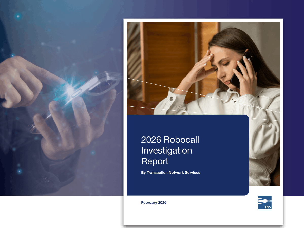 TNS 2026 Robocall Report Reveals New Data
